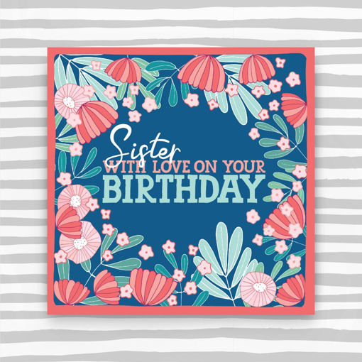 Picture of SISTER WITH LOVE ON YOUR BIRTHDAY